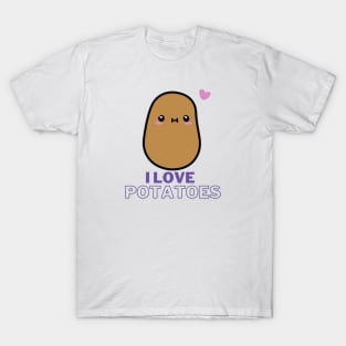 I Love Potatoes! T-Shirt